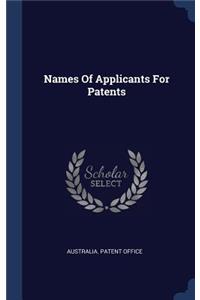 Names Of Applicants For Patents