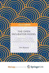 The Open Incubator Model