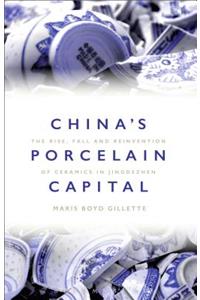 China's Porcelain Capital