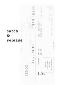 catch and release
