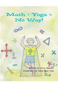 Math + Yoga = No Way!