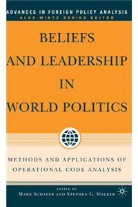 Beliefs and Leadership in World Politics