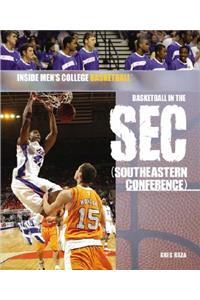 Basketball in the SEC (Southeastern Conference)