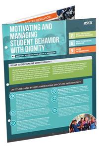 Motivating and Managing Student Behavior with Dignity (Quick Reference Guide)