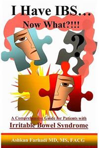 I Have IBS...Now What?!!!