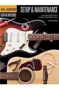 Hal Leonard Guitar Method - Setup & Maintenance