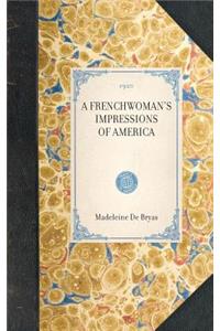 Frenchwoman's Impressions of America