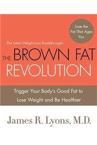 The Brown Fat Revolution