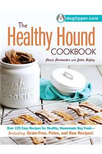 The Healthy Hound Cookbook