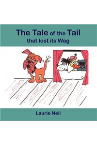 The tale of the tail that lost its wag.