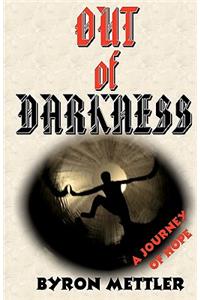 Out of Darkness