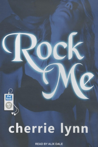 Rock Me