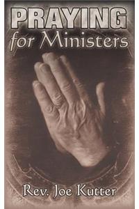 Praying for Ministers