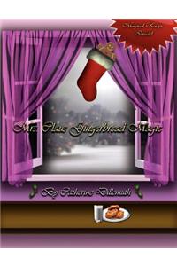 Mrs. Claus Gingerbread Magic