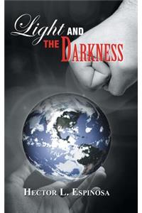 Light and the Darkness