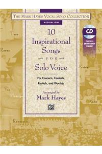 The Mark Hayes Vocal Solo Collection -- 10 Inspirational Songs for Solo Voice