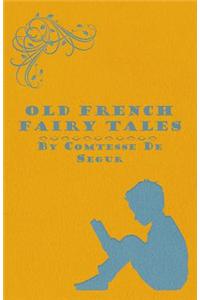 Old French Fairy Tales