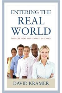 Entering the Real World