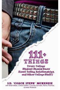 111+ Things Every College Student Should Know about Love, Dating, Relationships and other College Stuff