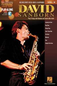 David Sanborn Saxophone Play-Along Volume 8 Book/Online Audio