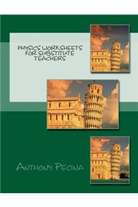 Physics Worksheets for Substitute Teachers