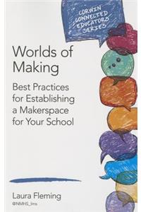 Worlds of Making