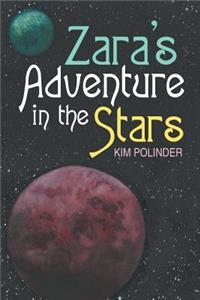 Zara's Adventure In the Stars