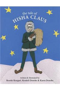 The Tale of HISHA CLAUS
