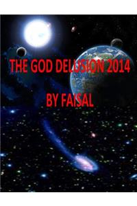 God Delusion 2014 By Faisal