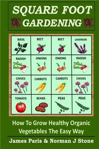 Square Foot Gardening