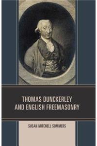 Thomas Dunckerley and English Freemasonry