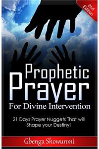 Prophetic Prayer for Divine Intervention