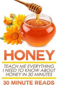 Honey