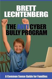 Anti Cyber Bully Program