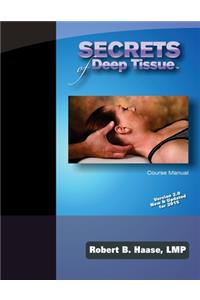 Secrets of Deep Tissue Course Manual