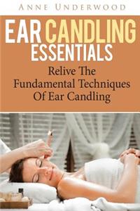 Ear Candling Essentials