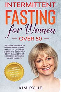 Intermittent Fasting for Women Over 50