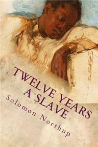 Twelve Years a Slave