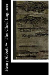 The Chief Engineer
