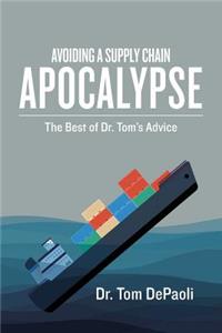 Avoiding a Supply Chain Apocalypse