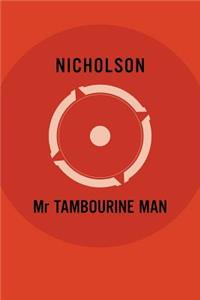 Mr Tambourine Man