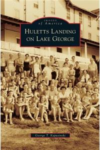 Huletts Landing on Lake George