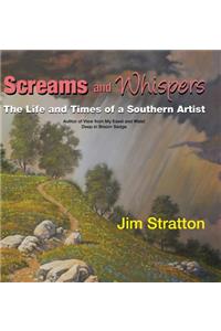 Screams and Whispers