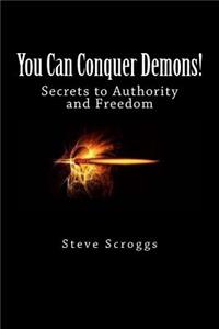 You Can Conquer Demons!