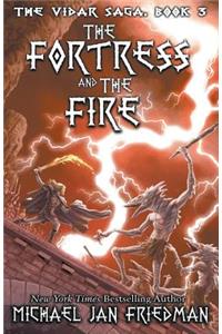 Fortress and The Fire