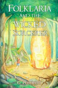 Folklaria and the Wicked Sorcerer