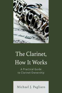 Clarinet, How It Works