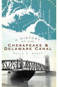 History of the Chesapeake & Delaware Canal