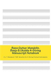 Bass Guitar, Mandolin, Banjo & Ukulele 4-String Manuscript Notebook