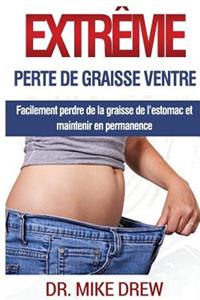 Perte de Graisse Ventre Extrême